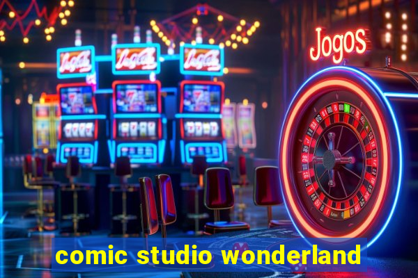 comic studio wonderland